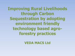 Improving Rural Livelihoods through Carbon Sequestration by