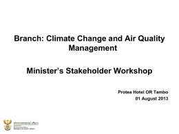 Climate Change and Air Quality Management Minister`s Stakeholder