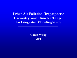 Linking Urban Pollution, Tropospheric Chemistry and