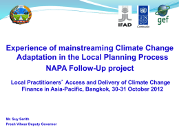 Experience of mainstreaming Climate Change Adaptation in