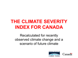 THE CLIMATE SEVERITY INDEX FOR CANADA