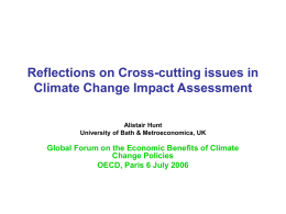 Reflections on Cross-cutting issues in Climate Change