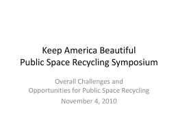 Keep America Beautiful Public Space Recycling Symposium