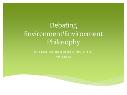 Debating Environment/Environment Philosophy