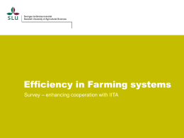 Efficiency in Farming systems