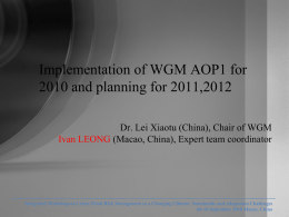 Implementation of WGM AOP1 for 2010 and planning for 2011,2012