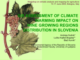 GIS ASSESSMENT OF CLIMATE WARMING IMPACT ON WINE …