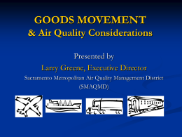 GOODS MOVEMENT & Air Quality Considerations