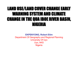 LAND USE/LAND COVER CHANGE EARLY WARNING SYSTEM AND