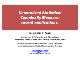 Generalized Statistical Complexity Measure: resent