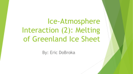 Ice-Atmosphere Interaction (2): Melting of Greenland Ice Sheet