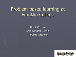 Problem-Based Learning and First Year Experience
