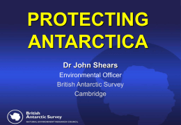 Protecting Antarctica (ppt - 2283k)