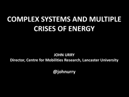 COMPLEX SYSTEMS AND MULTIPLE CRISES OF ENERGY …