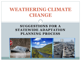 WEATHERING CLIMATE CHANGE: