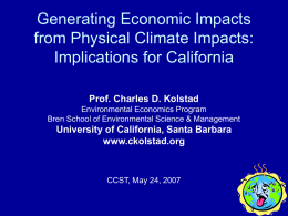 Generating Economic Impacts from Physical Climate Impacts