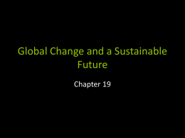 Global Change and a Sustainable Future