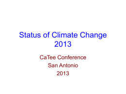 Status of Climate Change 2013 - Clean Air Through Energy