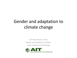 Provisional title: gender and adaptation to climate change