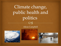 Climate change, public health and politics