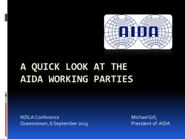A Quick look at the AIDA working parties