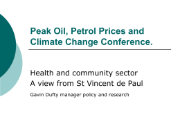 Peak Oil, Petrol Prices and Climate Change Conference.