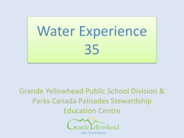 Grande Yellowhead Public School Division & Parks Canada