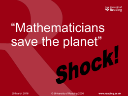 Mathematicians save the planet!