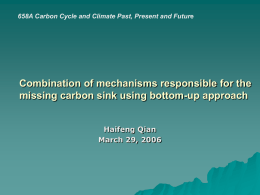 Combination of mechanisms responsible for the missing carbon sink