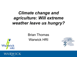 Climate change and agriculture: Will extreme weather leave us