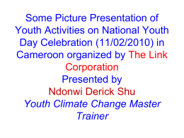 Some Picture Presentation of Youth Activities on National Day
