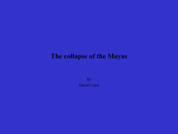 The collapse of the Mayas