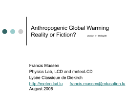 Anthropogenic Global Warming? Beyond CO2 - meteoLCD