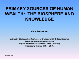primary sources of human wealth: the biosphere and knowledge