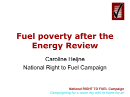 Fuel poverty after the Energy Review