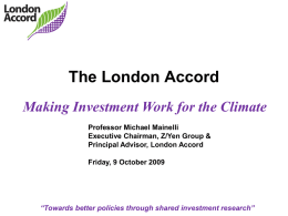 Powerpoint Presentation for "London Accord Overview"