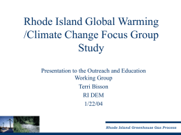 Rhode Island Global Warming /Climate Change Focus Group Study