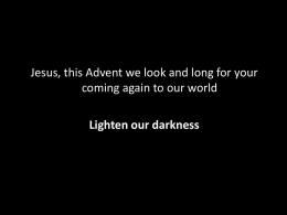 Advent Light, for Lima: Part 2