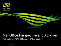 Met Office Perspective and Activities - TEMPEST