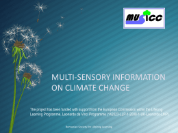 MULTI-SENSORY INFORMATION ON CLIMATE CHANGE
