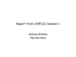 Report from UNFCCC session 1 (powerpoint)