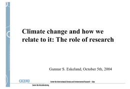 Climate change and how we relate to it: The role of research