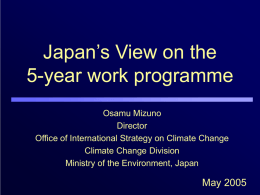 Japan`s View on the 5-year work programme