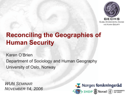 Lecture: Reconciling the Geographies of Human Security