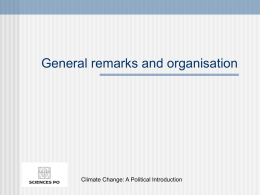 General remarks and organisation