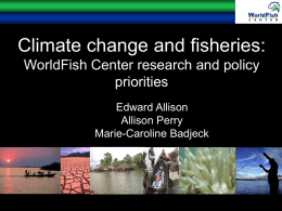 Fishbytes May09 - 1 PPT Climate Change May09