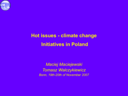 Hot issues - climate change Initiatives in Poland