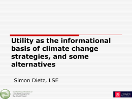 Utility as the informational basis of climate change strategies, and