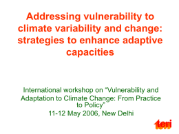 Addressing vulnerability to climate variability and change