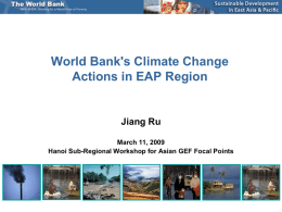 World Bank`s Climate Change Actions in East Asia & Pacific Region